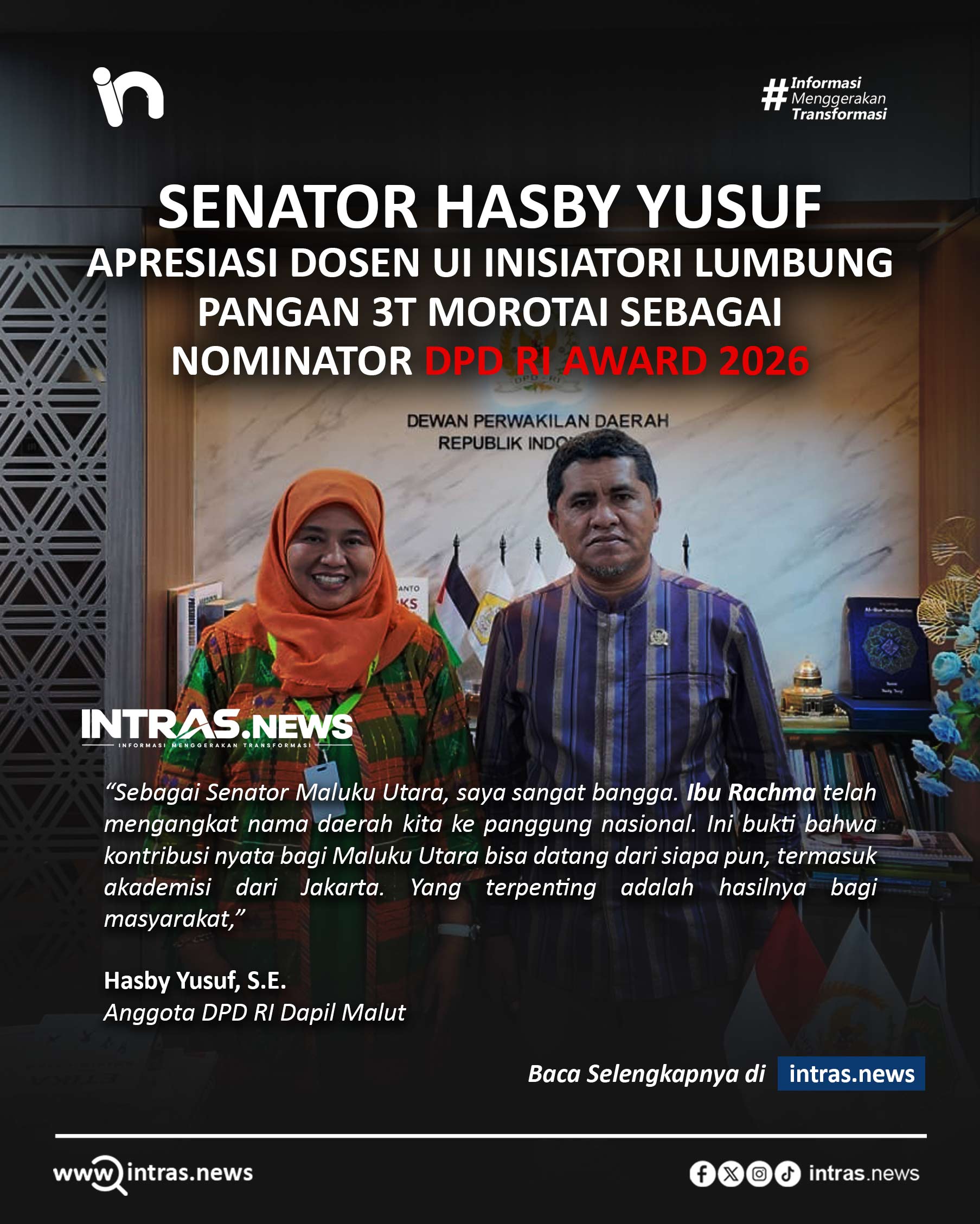 Senator Hasby Yusuf Apresiasi Dosen UI Inisiatori Lumbung Pangan 3T Morotai sebagai Nominator DPD RI Award 2026