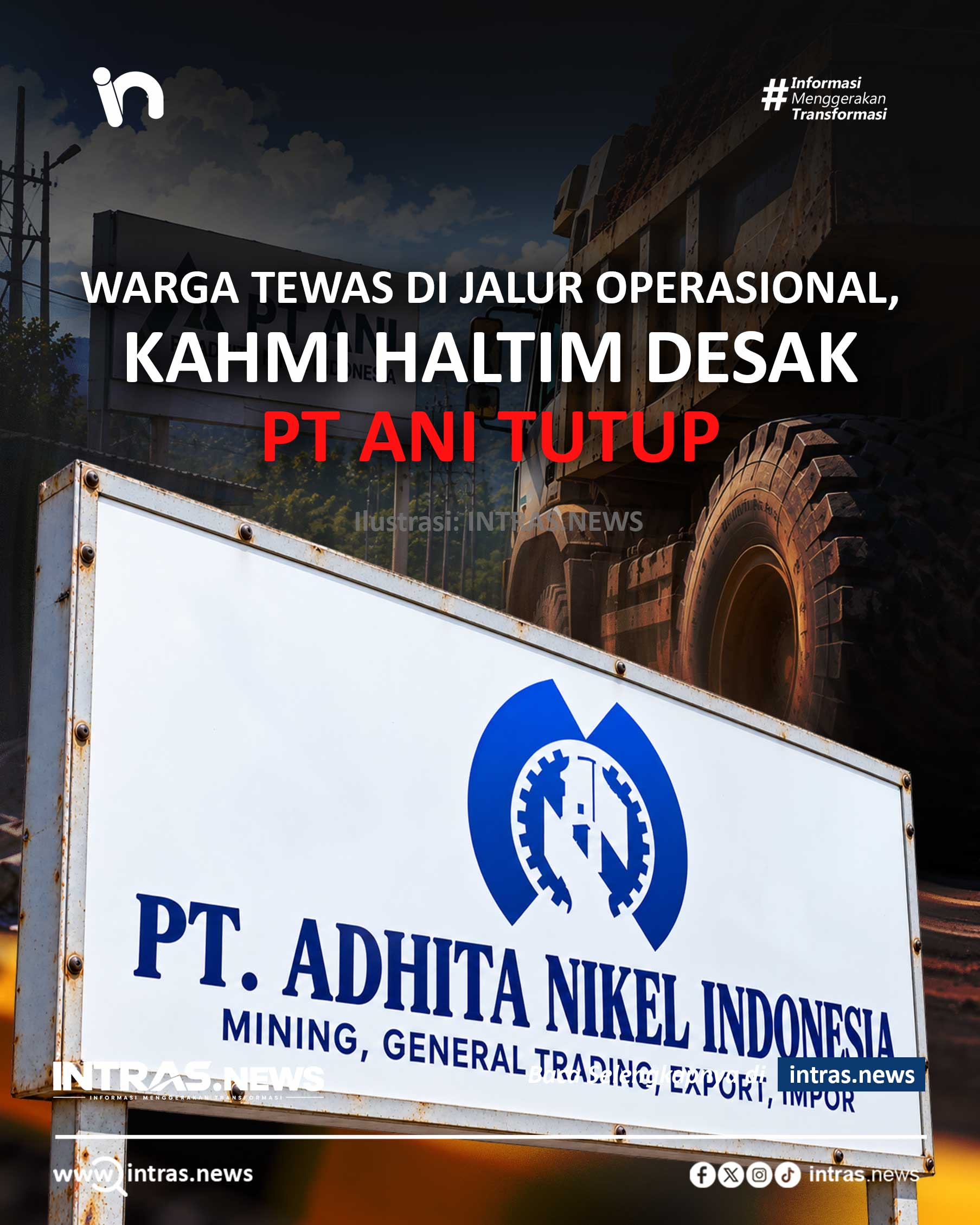Ilustrasi kendaraan berat PT ANI dan papan nama perusahaan setelah kecelakaan di Halmahera Timur