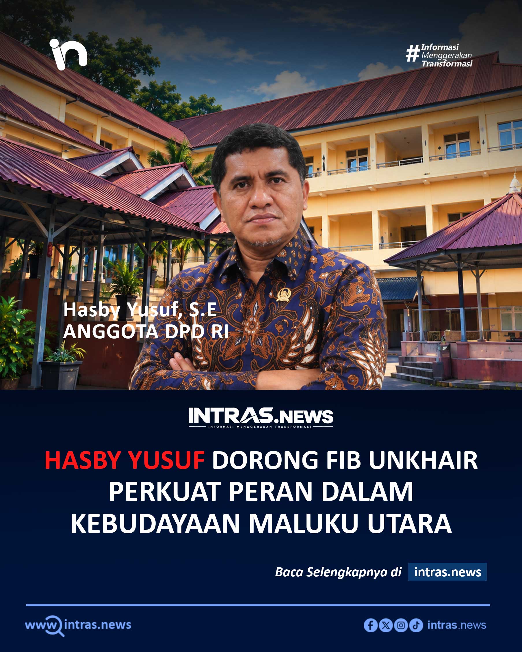 Anggota DPD RI Daerah Pemilihan Maluku Utara