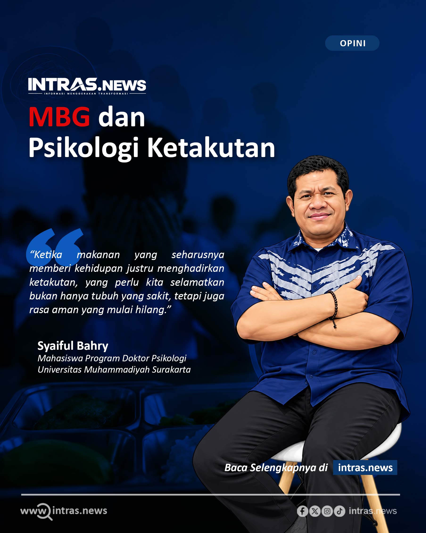 MBG dan Psikologi Ketakutan